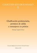 Portada de Clasificación penitenciaria, permisos de salida y extranjeros en prisión