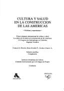 Portada de Cultura y salud en la construcción de las Americas