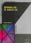 Portada de España en el siglo XX / Spain in XX Century (Dos Orillas / Two Edges)
