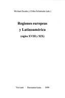 Portada de Regiones europeas y Latinoamerica (siglos XVIII y XIX)