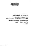 Portada de Descentralizacion y gestion ambiental