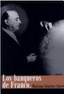 Portada de Los Banqueros De Franco (Memoria)