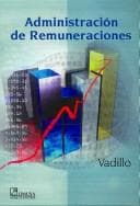 Portada de Administracion De Remuneraciones/ Human Resources