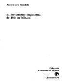 Portada de El Movimiento Magisterial De 1958 En Mexico (Problemas De Mexico)