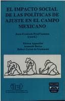 Portada de El impacto social de las politicas de ajuste en el campo mexicano