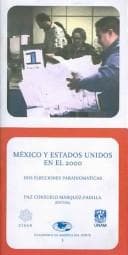 Portada de Mexico y Estados Unidos En El 2000/ Mexico and the United States in 2000