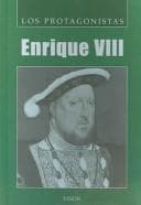 Portada de Enrique VIII/ Henry VIII (Los Protagonistas/ the Protagonists)