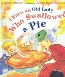 Portada de I Know an Old Lady Who Swallowed a Pie