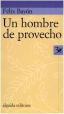 Portada de Un Hombre De Provecho (Algaida Literaria)
