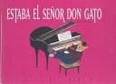 Portada de Estaba El Señor Don Gato/Here Is Mister Cat