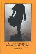 Portada de La Novela De Escritoras Dominicanas De 1990 A 2007