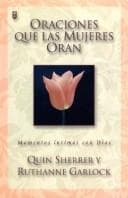 Portada de Oraciones Que las Mujeres Oran / Prayers Women Pray