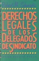 Portada de Derechos Legales De Los Delegados De Sindicato