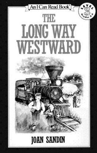 Portada de The Long Way Westward (I Can Read Book 3)