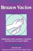 Portada de Brazos Vacios/Empty Arms