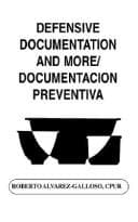 Portada de Defensive Documentation And More/documentacion Preventiva