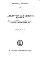 Portada de La Traduccion Como Mediacion Editorial