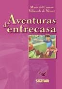 Portada de Aventuras De Entrecasa (Sueños De Papel)