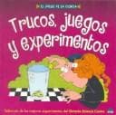 Portada de Trucos, Juegos y Experimentos