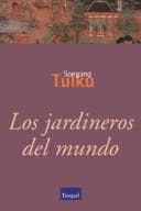 Portada de Jardineros del Mundo, Los