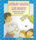 Portada de Como Nacen Los Bebes?