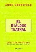 Portada de El Dialogo Teatral (Colección Teatrologia)