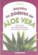 Portada de Descubre Los Poderes Del Aloe Vera