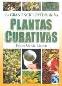Portada de La gran Enciclopedia de las plantas curativas / Encyclopedia of Healing Plants