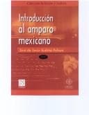 Portada de Introduccion Al Amparo Mexicano