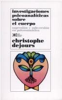 Portada de Investigaciones Psicoanaliticas Sobre El Cuerpo