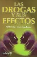 Portada de La drogas y sus efectos
