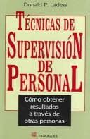 Portada de Tecnicas De Supervision De Personal / How to Supervise People