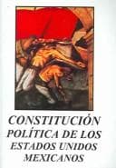 Portada de Constitucion politica de los Estados Unidos Mexicanos / Political Constitution of the Mexicans United States
