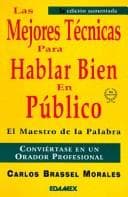 Portada de Las Mejores Tecnicas Hablar Bien En Publico El Maestro de la Palabra