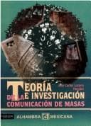 Portada de Teoria E Investigacion de La Comunicacion de Masas