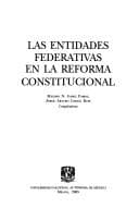 Portada de Las entidades federativas en la reforma constitucional