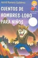 Portada de Cuentos de hombres-lobo para ninos (Con Los Pelos De Punta)