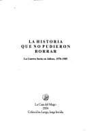 Portada de La Historia Que No Pudieron Borrar