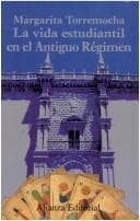 Portada de La vida estudiantil en el Antiguo Régimen