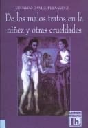 Portada de de Los Malos Tratos En La Ninez y Otras Crueldades