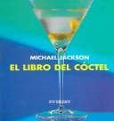 Portada de El Libro Del Coctel/the Book Of Cocktails