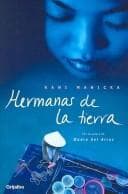 Portada de Hermanas De La Tierra / Touching Earth
