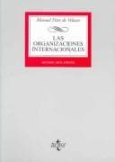 Portada de Las organizaciones internacionales (DERECHO)