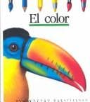 Portada de El Color/Colors (Coleccion ""Mundo Maravilloso""/First Discovery Series)