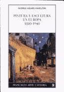 Portada de Pintura Y Escultura En Europa, 1880-1940 (Manuales Arte Catedra)