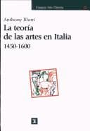 Portada de Teoria De Las Artes En Italia, 1450-1600 (Ensayos Arte Catedra)