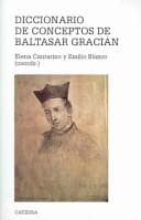 Portada de Diccionario de conceptos de Baltasar Gracian/ Dictionary of Concepts of Baltasar Gracian (Teorema. Serie Mayor)