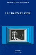 Portada de La Luz En El Cine/ Lighting in Film