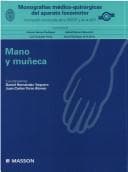 Portada de Monog. Med. Quirurg. Mano y Muneca