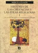 Portada de Historia de las creencias y las ideas religiosas/ History of the Beliefs and the Religious Ideas